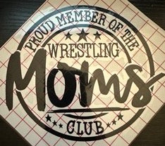 Proud Member Wrestling Moms Club