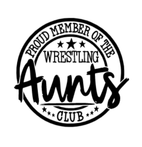 Proud Member Wrestling Aunts Club